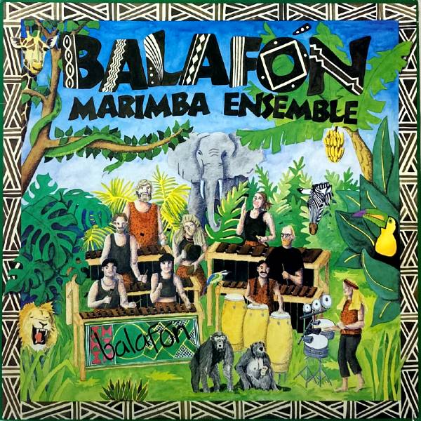 BALAFON MARIMBA ENSEMBLE / BALAFON MARIMBA ENSEMBLE / LP / RECORD
