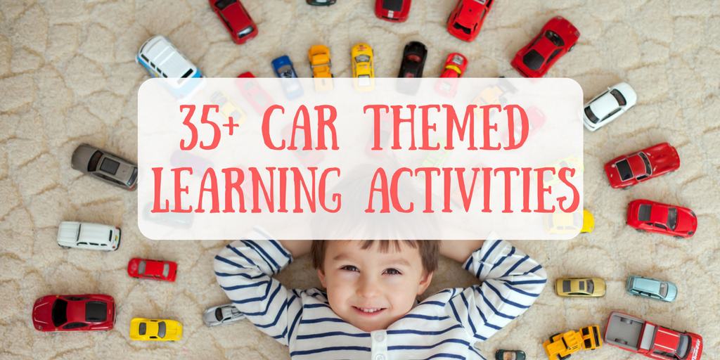 35+ Car Themed Learning Activities for Kids Views From a Step Stool