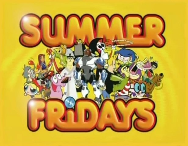 Summer Fridays The Cartoon Network Wiki FANDOM powered