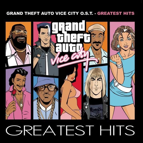 Grand Theft Auto Vice City O.S.T. Greatest Hits GTA Wiki Fandom