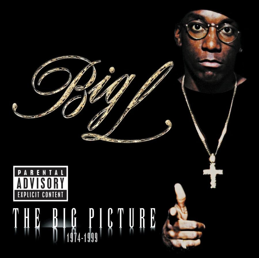 The Big Picture (Big L album) Hip Hop Wiki Fandom