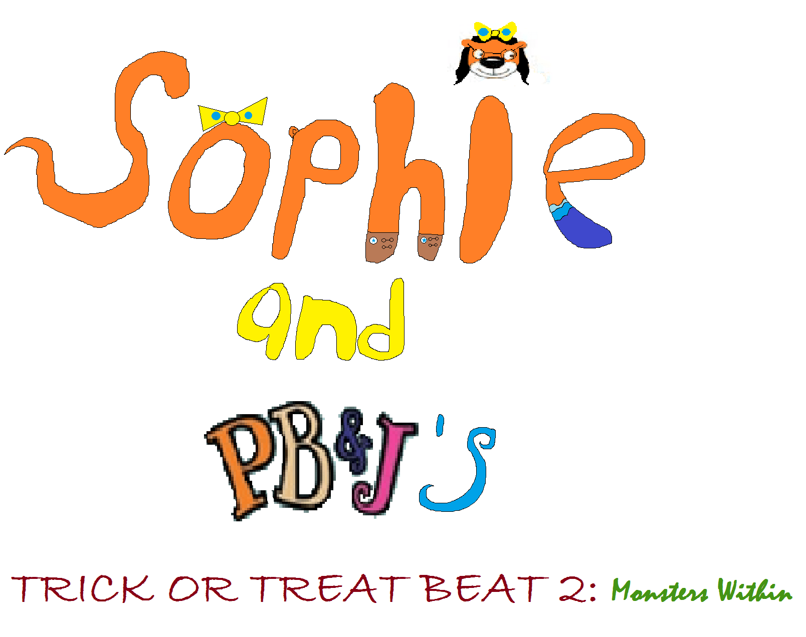 Sophie and PB&J's Trick or Treat Beat 2 Monsters Within Sophie the