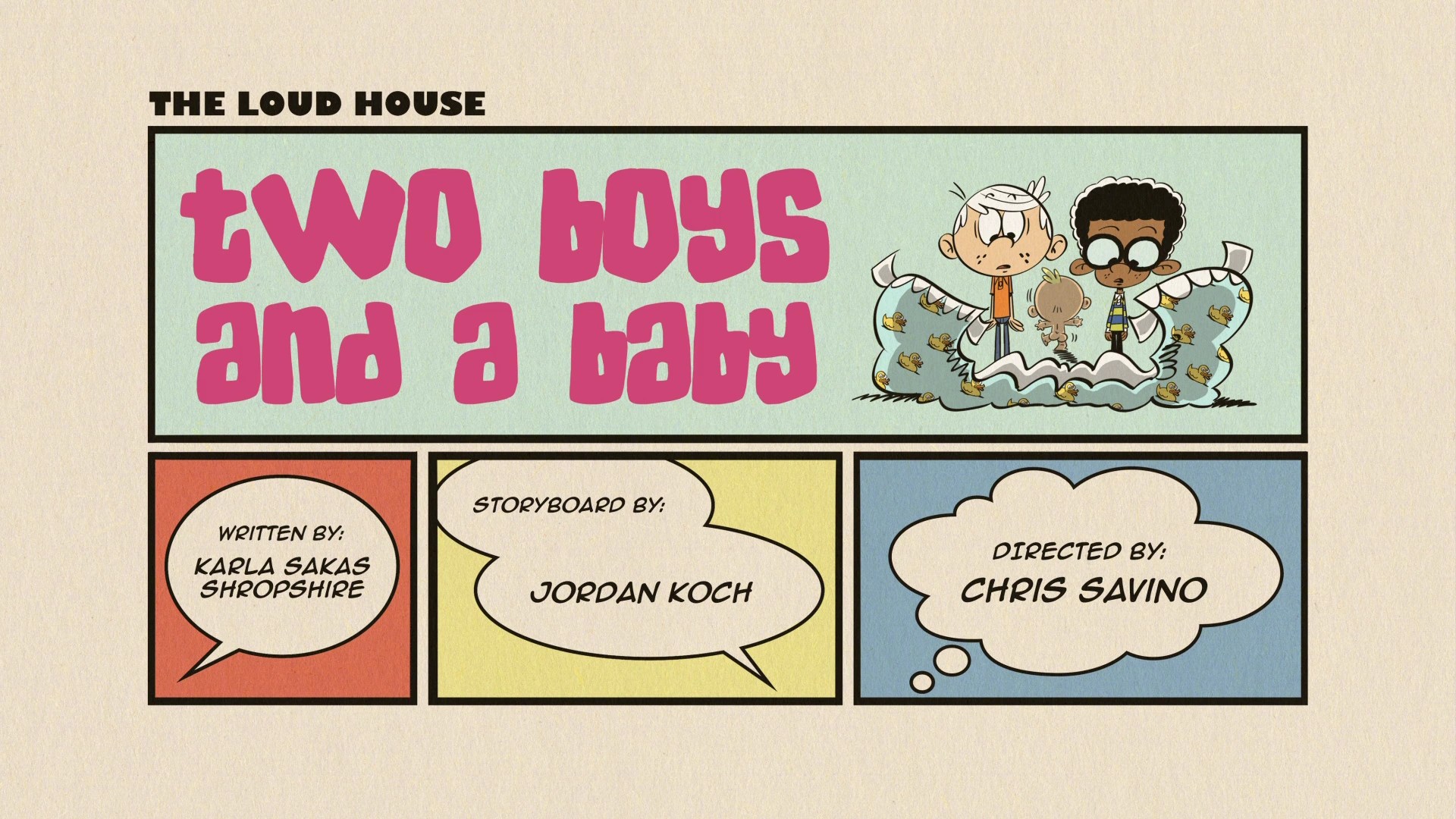 Two Boys and a Baby The Loud House Encyclopedia Fandom powered by Wikia