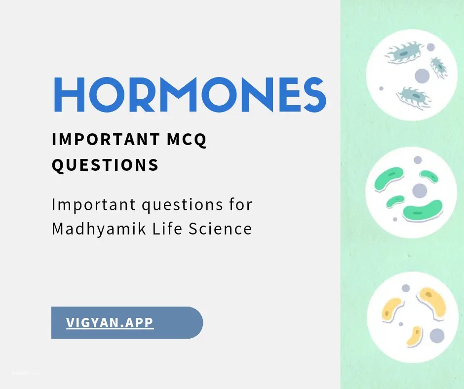 Important Questions For Madhyamik Life Science hormones