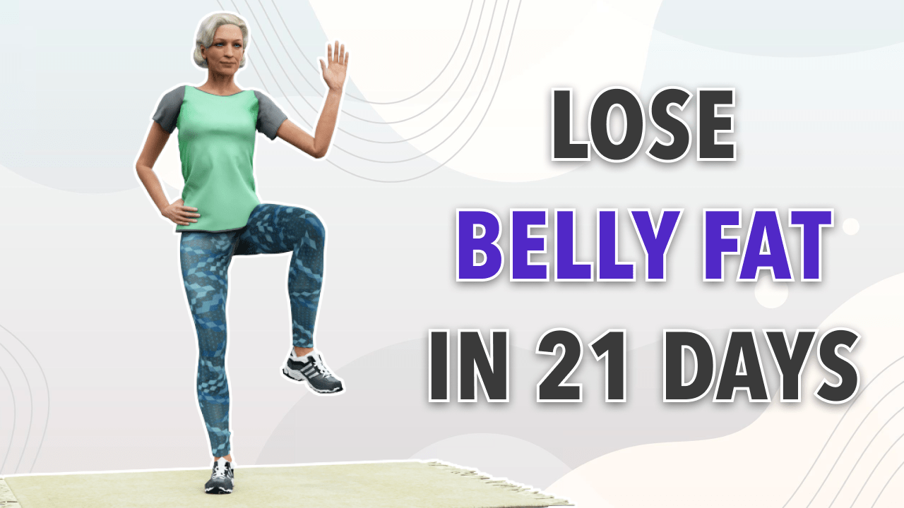 21 DAYS BELLY FAT CHALLENGE SENIORS EXERCISE Vim and Vigor Senior