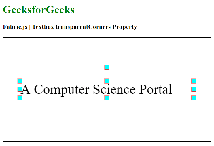 Fabric.js Textbox transparentCorners属性用法及代码示例 纯净天空