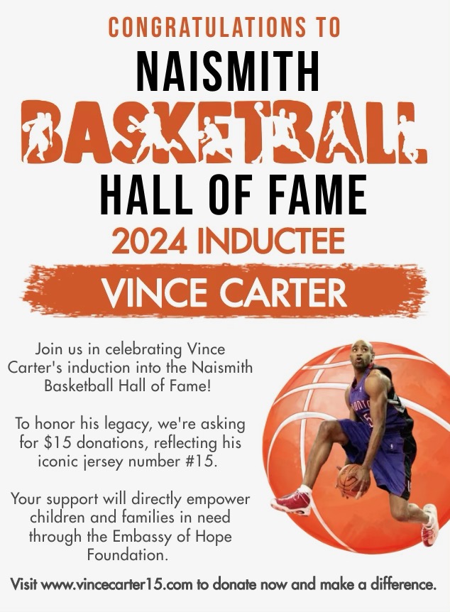 Embassy of Hope Celebrates Vince Carter&rsquo;s Naismith Basketball Hall 