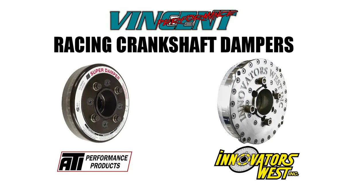 Racing Crankshaft Dampers Vincent Performance