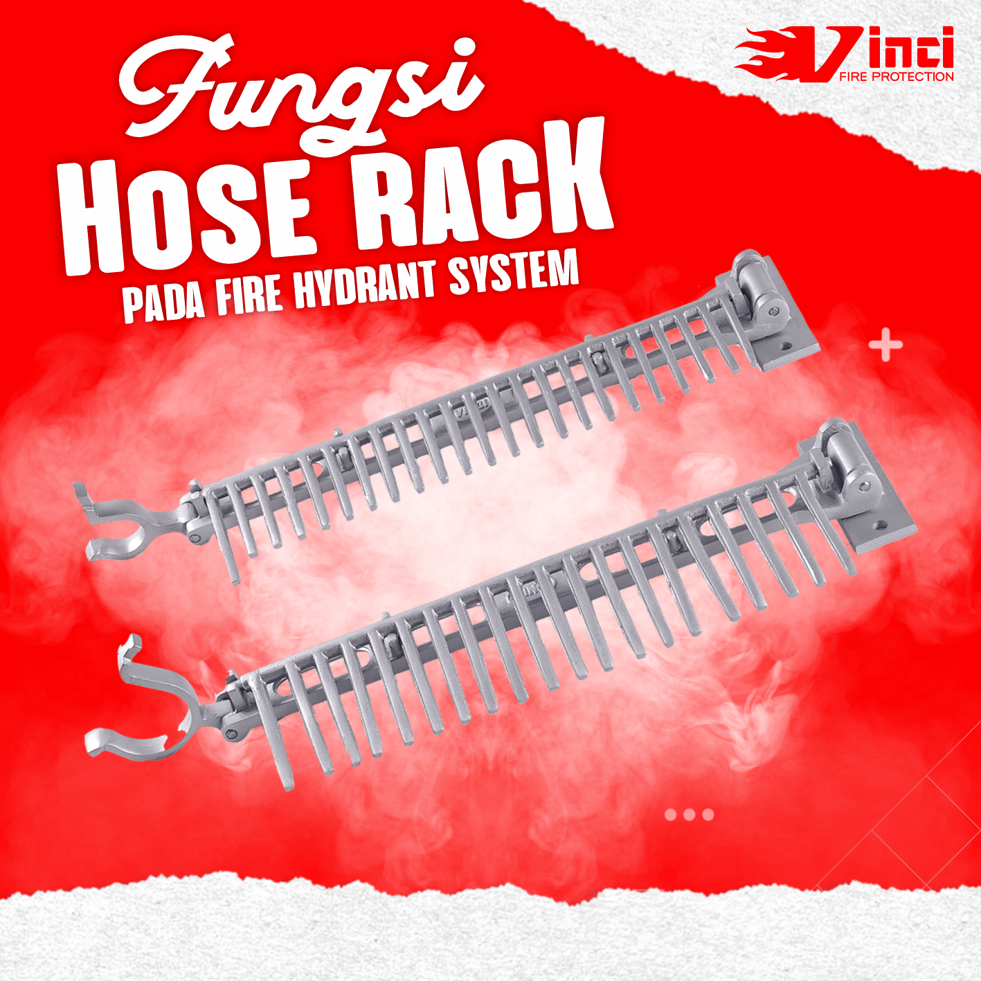 Fungsi Hose Rack Pada Fire Hydrant System VINCI Fire Protection