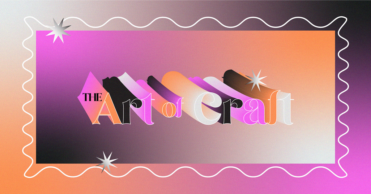 The Art of Craft VinePair