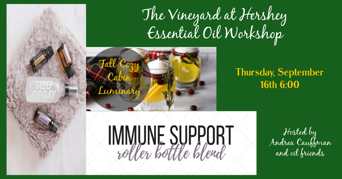 Essential Oil The Vineyard at Hershey