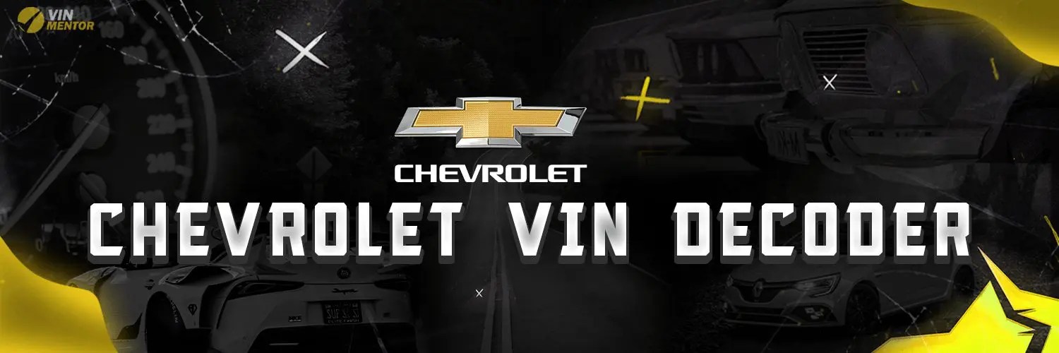 Chevrolet VIN Decoder Check Chevrolet VIN & Get History Report