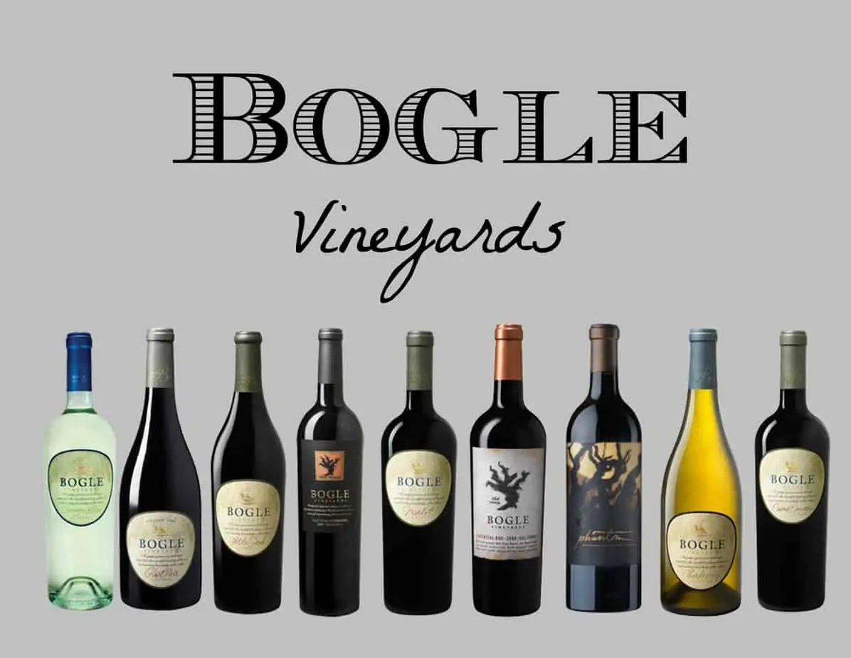 Bogle Wine Brand Review All About the Winery & Types of Wine! Vino