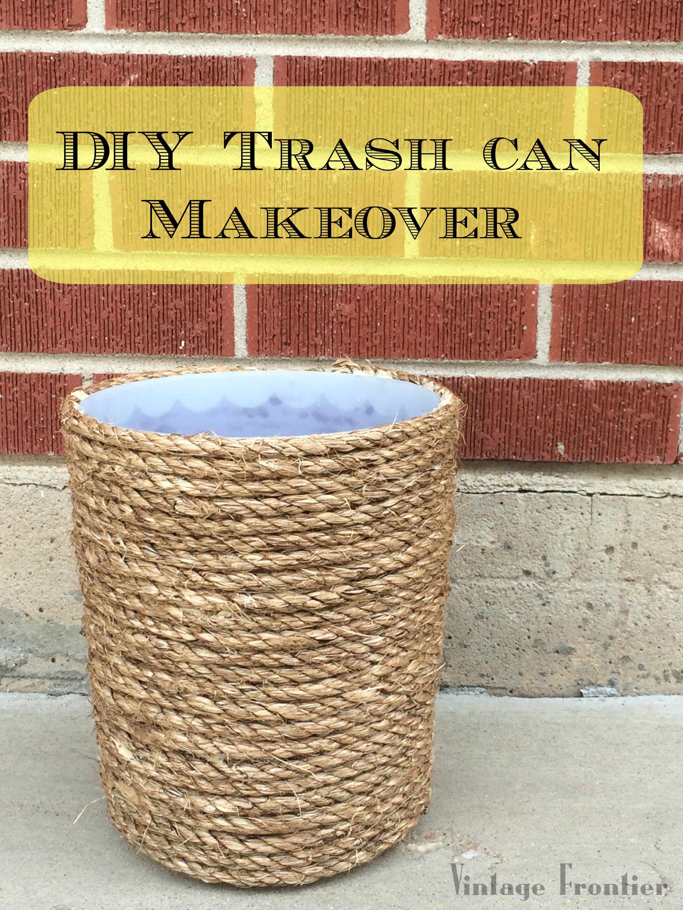 Five Minute Friday Trash Can Makeover. VINTAGE FRONTIER