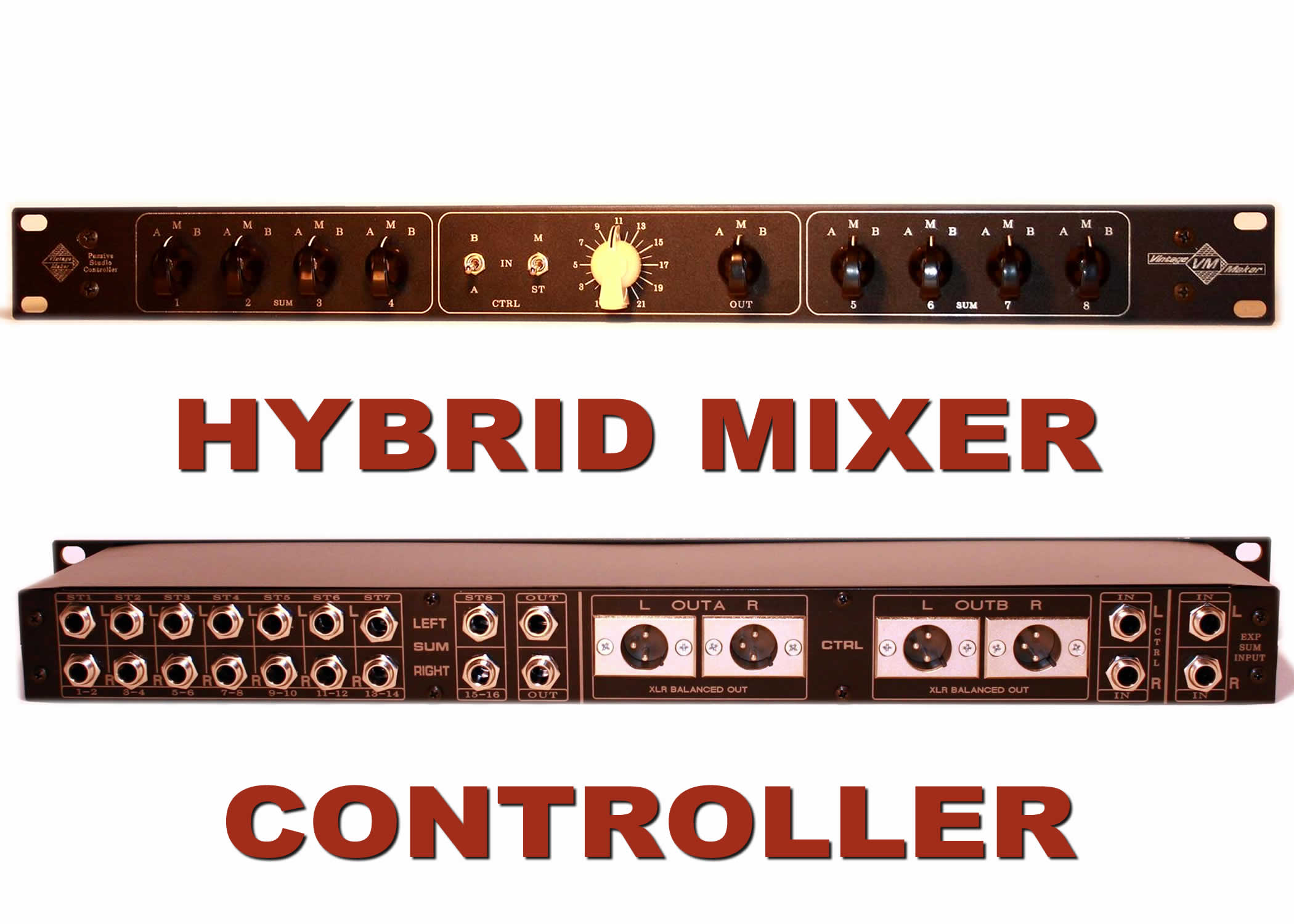 Summing Mixer and Monitor Controller all in one hybrid mixing Vintage