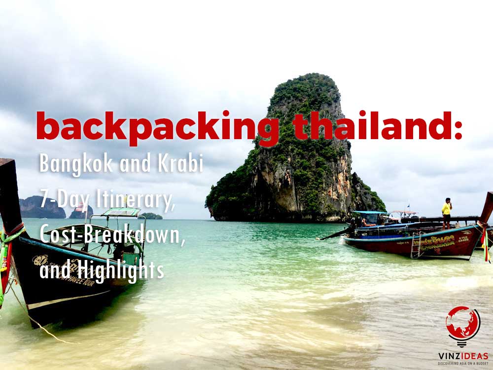 Backpacking Thailand Bangkok and Krabi 7Day Itinerary, CostBreakdown