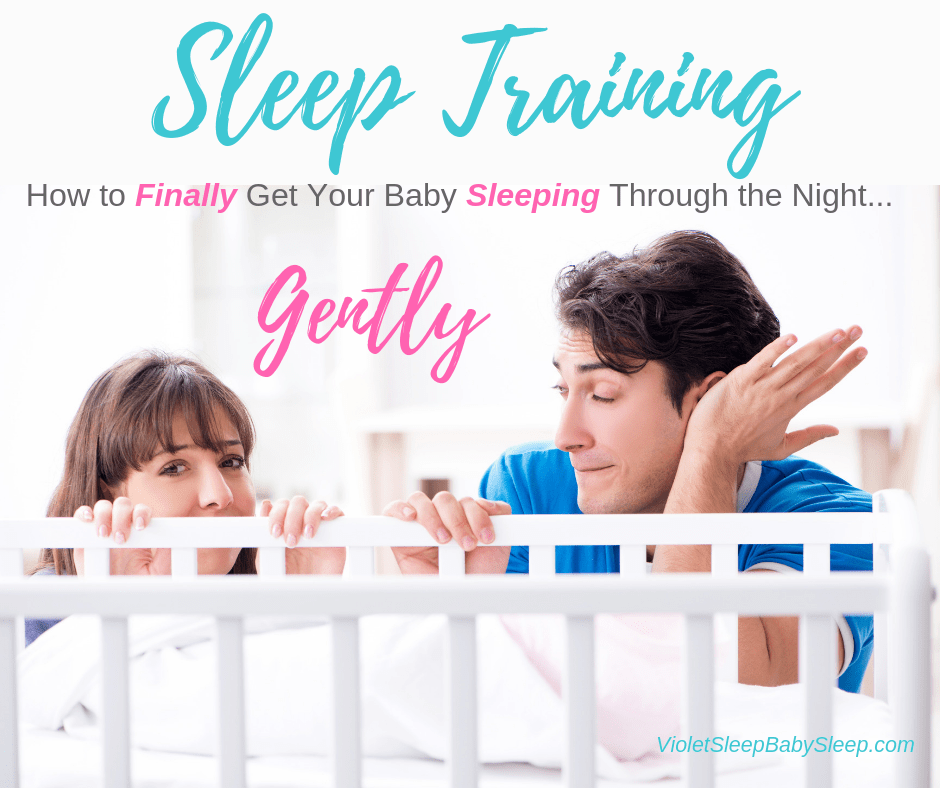 Sleep Training and Sleeping Through the Night Sleep Baby Sleep