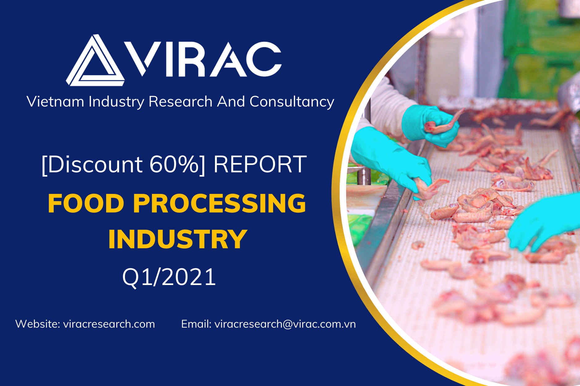 [Discount 60] Vietnam Food Processing Industry Report Q1/2021 VIRAC