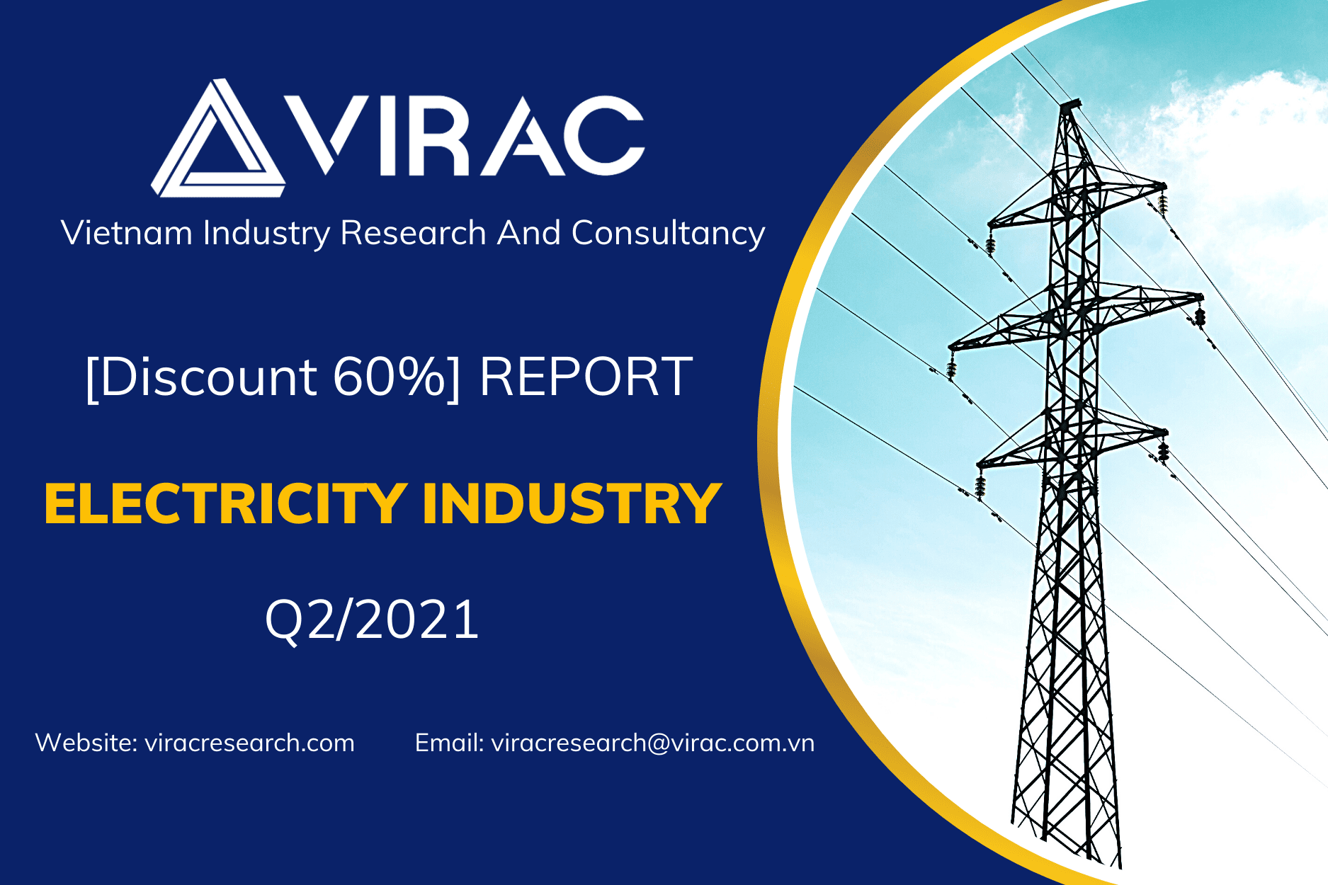 [Discount 60] Vietnam Electricity Industry Report Q2/2021 VIRAC