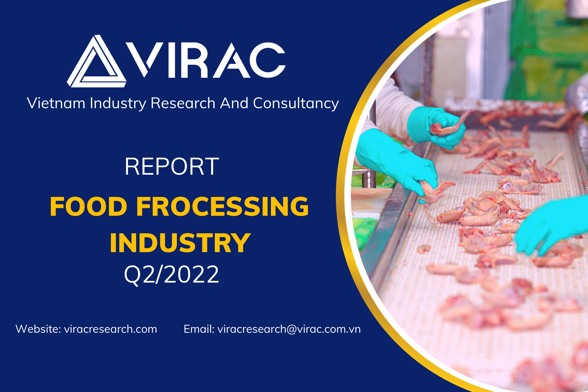 [Discount 60] Vietnam Food Processing Industry Report Q2/2022 VIRAC