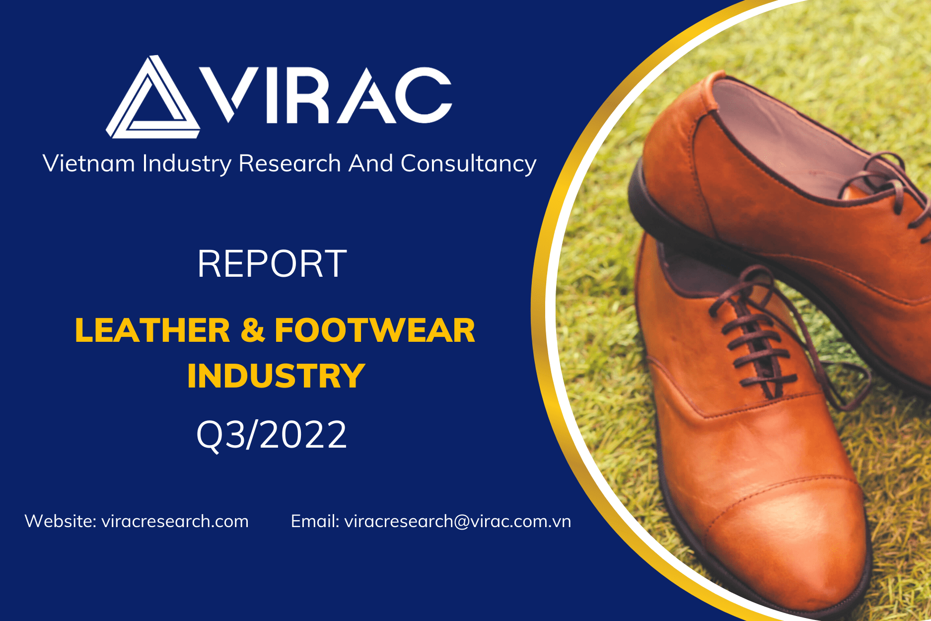 [Discount 40] Vietnam Leather And Footwear Industry Report Q3/2022