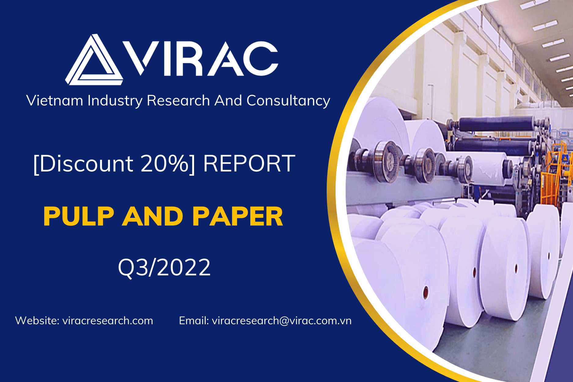 [Discount 20] Vietnam Pulp and Paper Industry Report Q3/2022 VIRAC