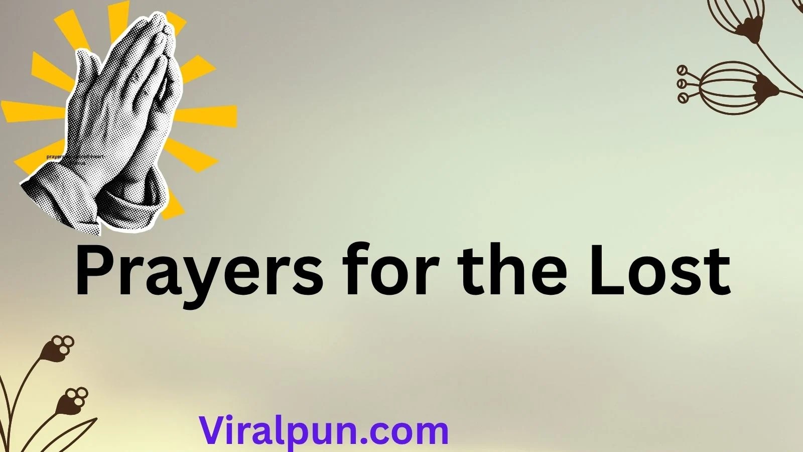 540prayers For The Lost Finding Hope When All Seems Gone