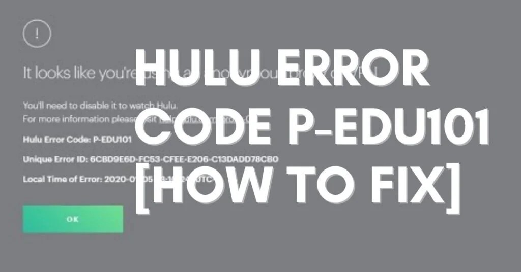 Hulu Error Code PEDU 101 [Fix 2024] ViralTalky