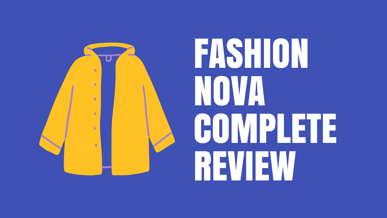 Fashion Nova Review & Complete Buying Guide [2024] ViralTalky(011)