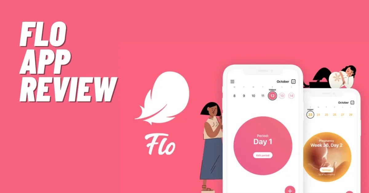 Flo App Review Cost, Is Flo Legit? [2024] ViralTalky