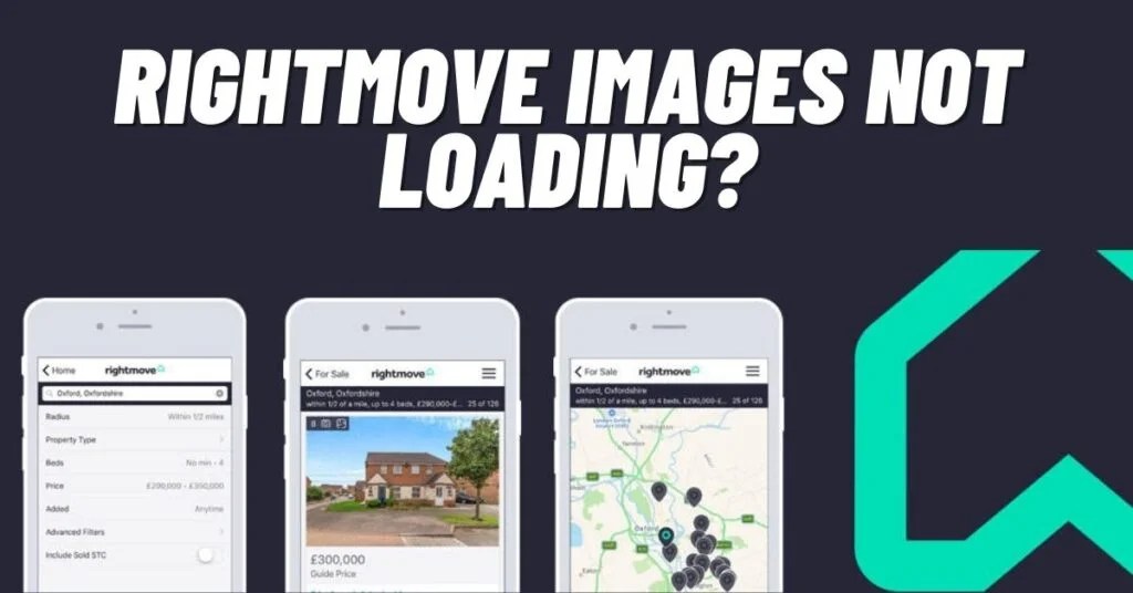 Rightmove Images Not Loading? [Fix 2024] ViralTalky