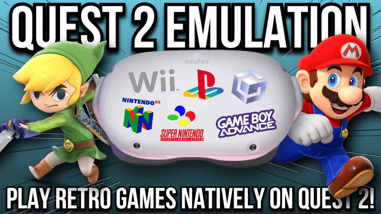 Émulateur VR Oculus Quest 2 Comment jouer à des jeux rétro