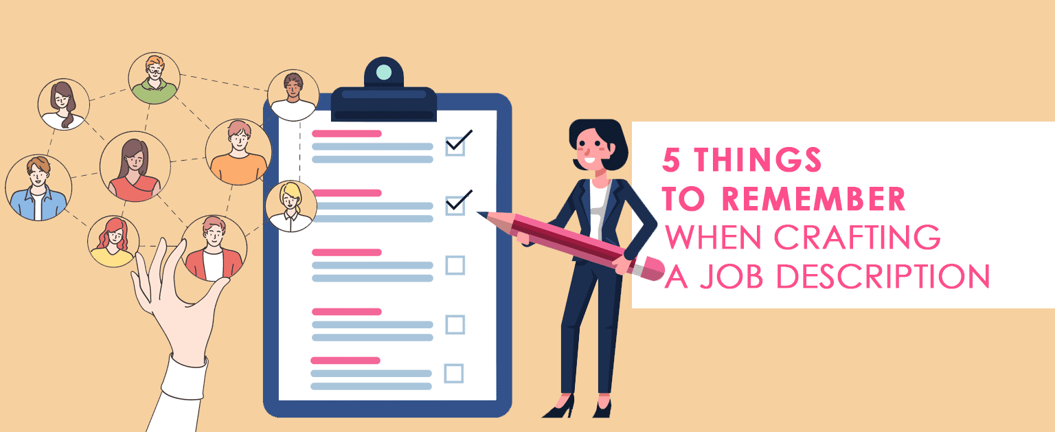 5 Things to Remember When Crafting a Job Description