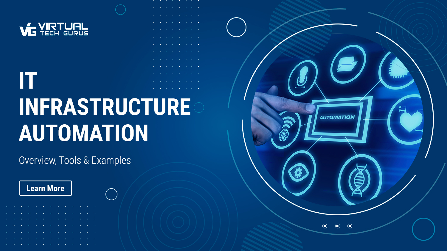 IT Infrastructure Automation Overview, Tools & Examples Virtual Tech Gurus