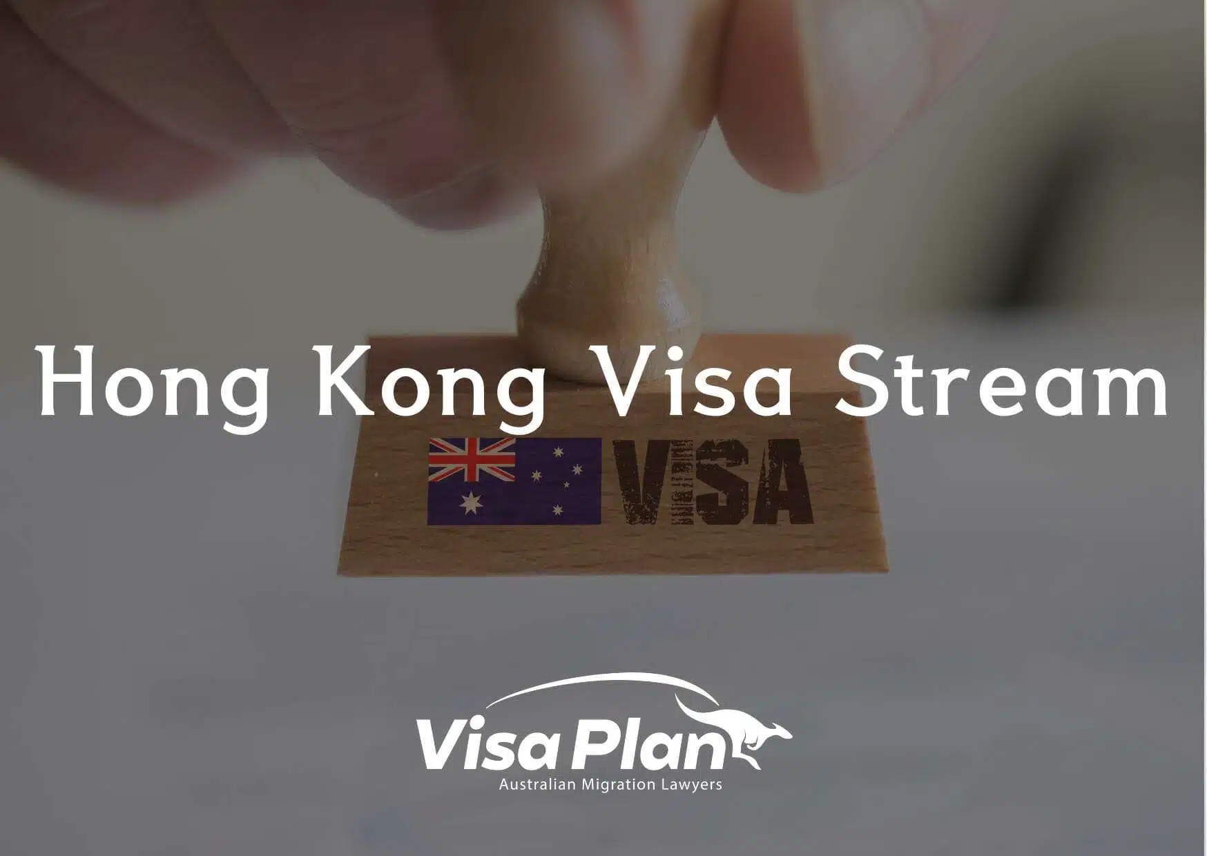 Hong Kong Visa Streams Visa Plan Lawyers