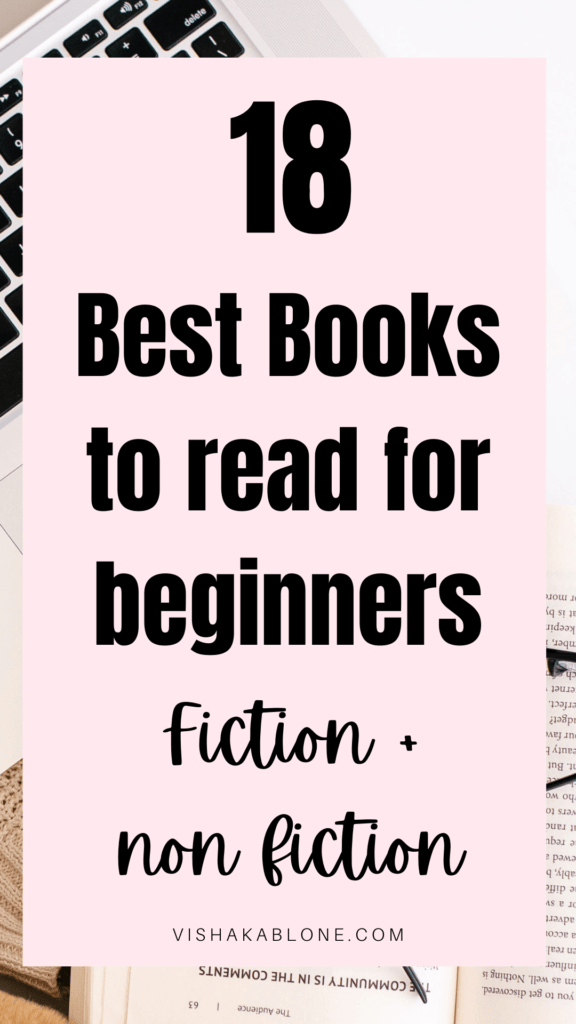 18 Easy to read books for beginners (Fiction + Non Fiction) Vishaka Blone