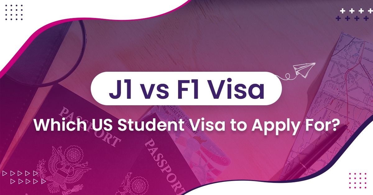 J1 vs F1 Visa Which US Student Visa to Apply For? Vishram