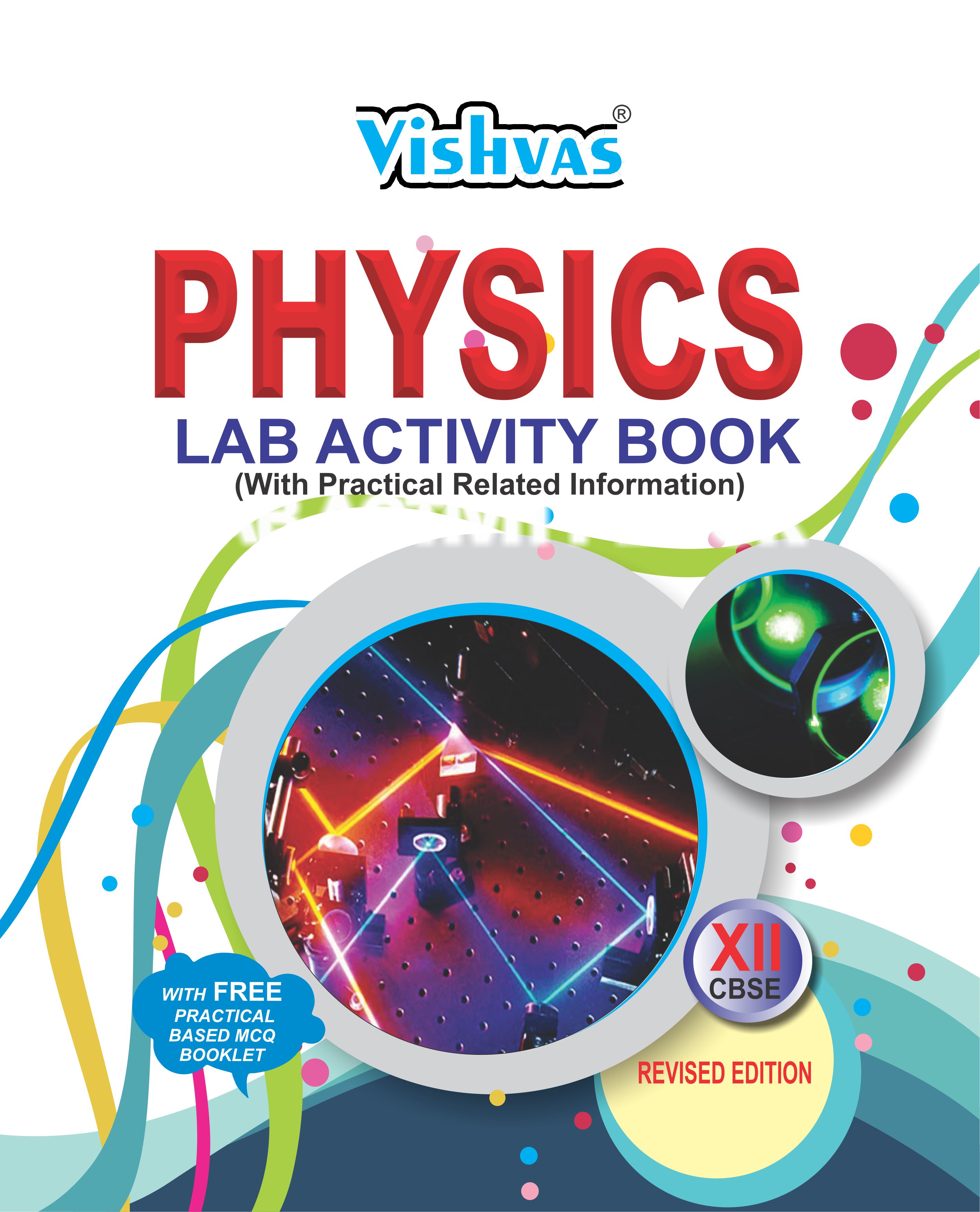 PHYSICS LAB ACTIVITY BOOK, ClassXII (with Free Practical