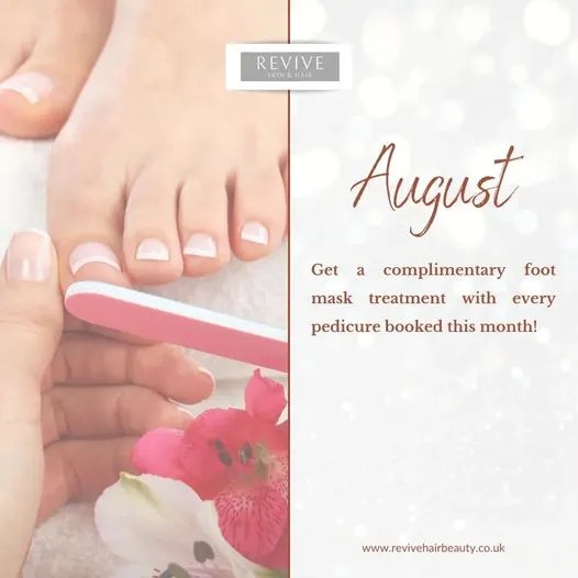 Revive Skin & Hair August Pedicure Offer Visit Altrincham