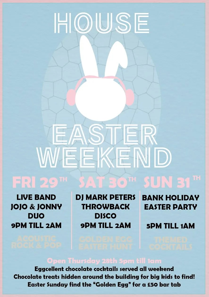 Easter at House Kitchen & Bar Visit Altrincham