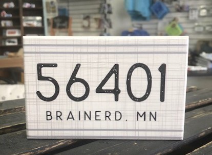 Zip Code Brainerd Sign - Visit Brainerd