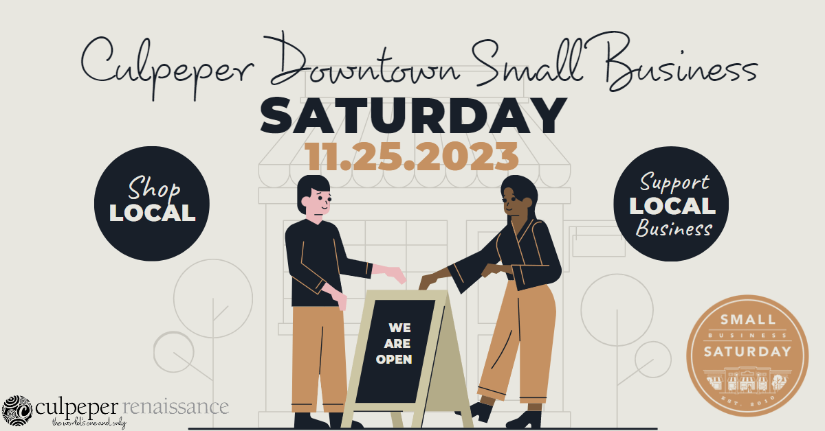 Culpeper Downtown Small Business Saturday Visit Culpeper