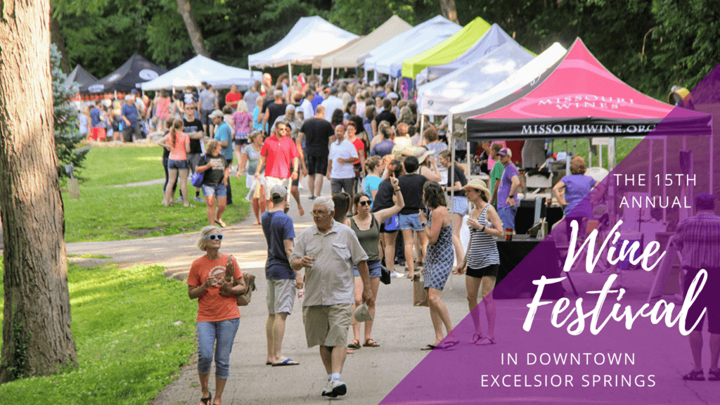 Uncork & Unwind at the 15th Annual Wine Festival • Excelsior Springs
