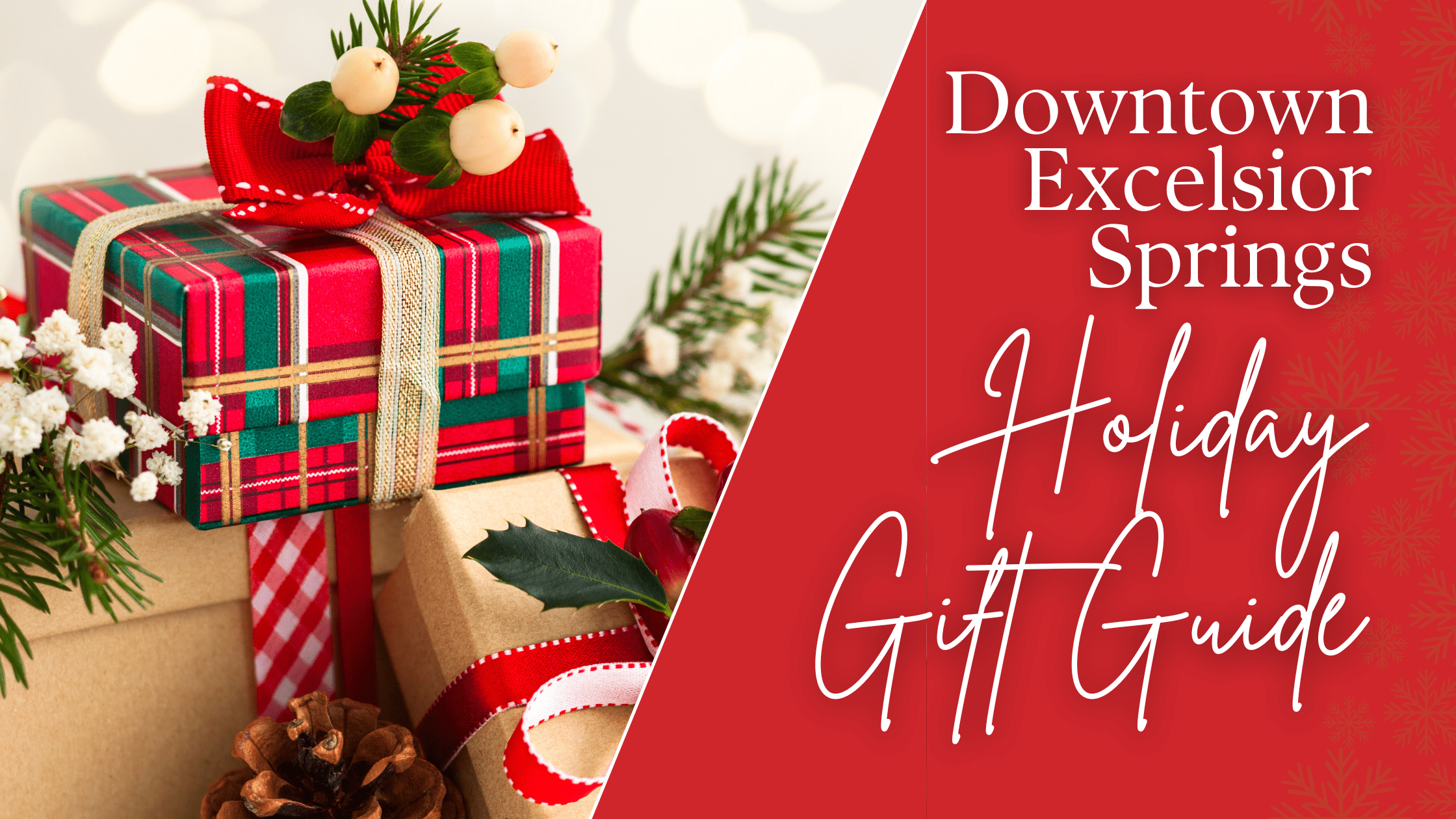 Downtown Excelsior Springs Holiday Gift Guide • Excelsior Springs, MO Tourism