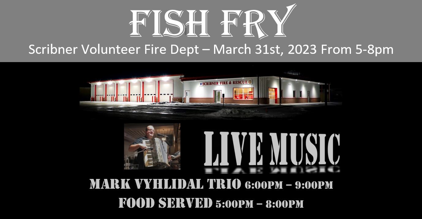 Scribner Vol Fire Dept Fish Fry Fremont & Dodge County Convention and