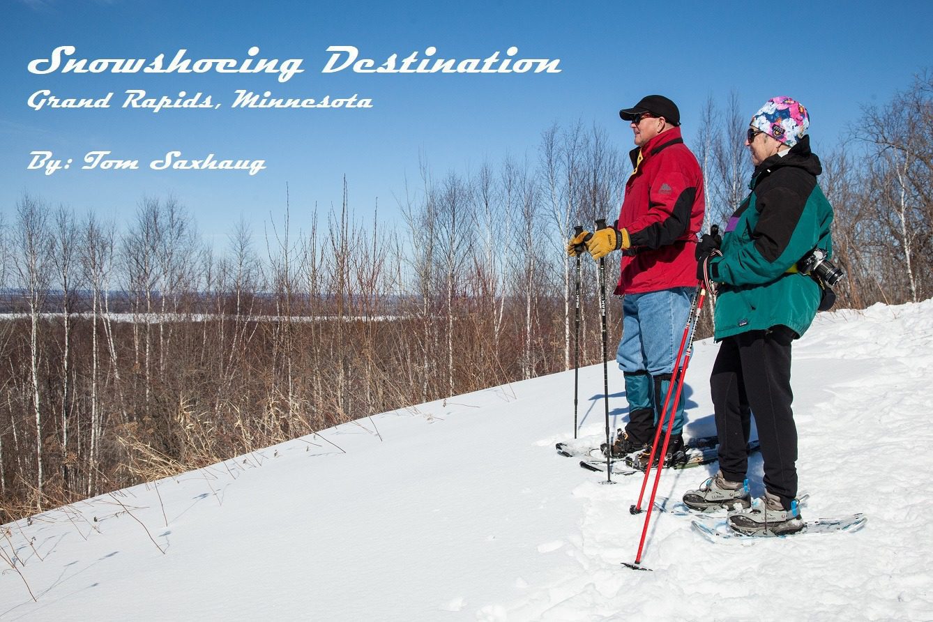 Snowshoeing Trails & Rentals Grand Rapids, MN