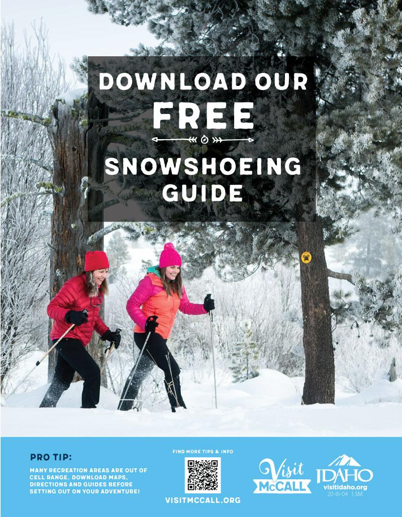 Snowshoeing McCall Idaho, Let's Go!