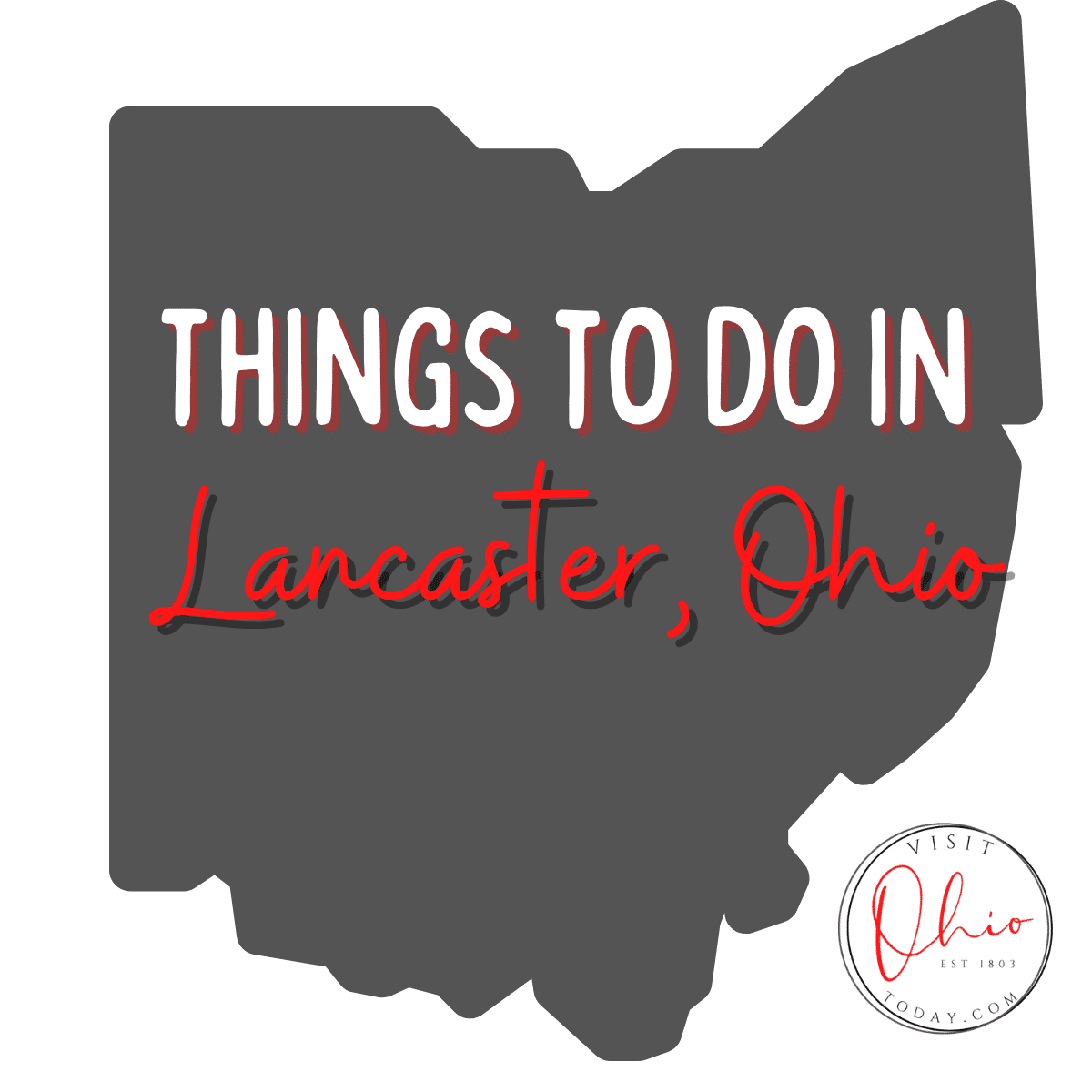 Things To Do In Lancaster Ohio Visit Ohio Today