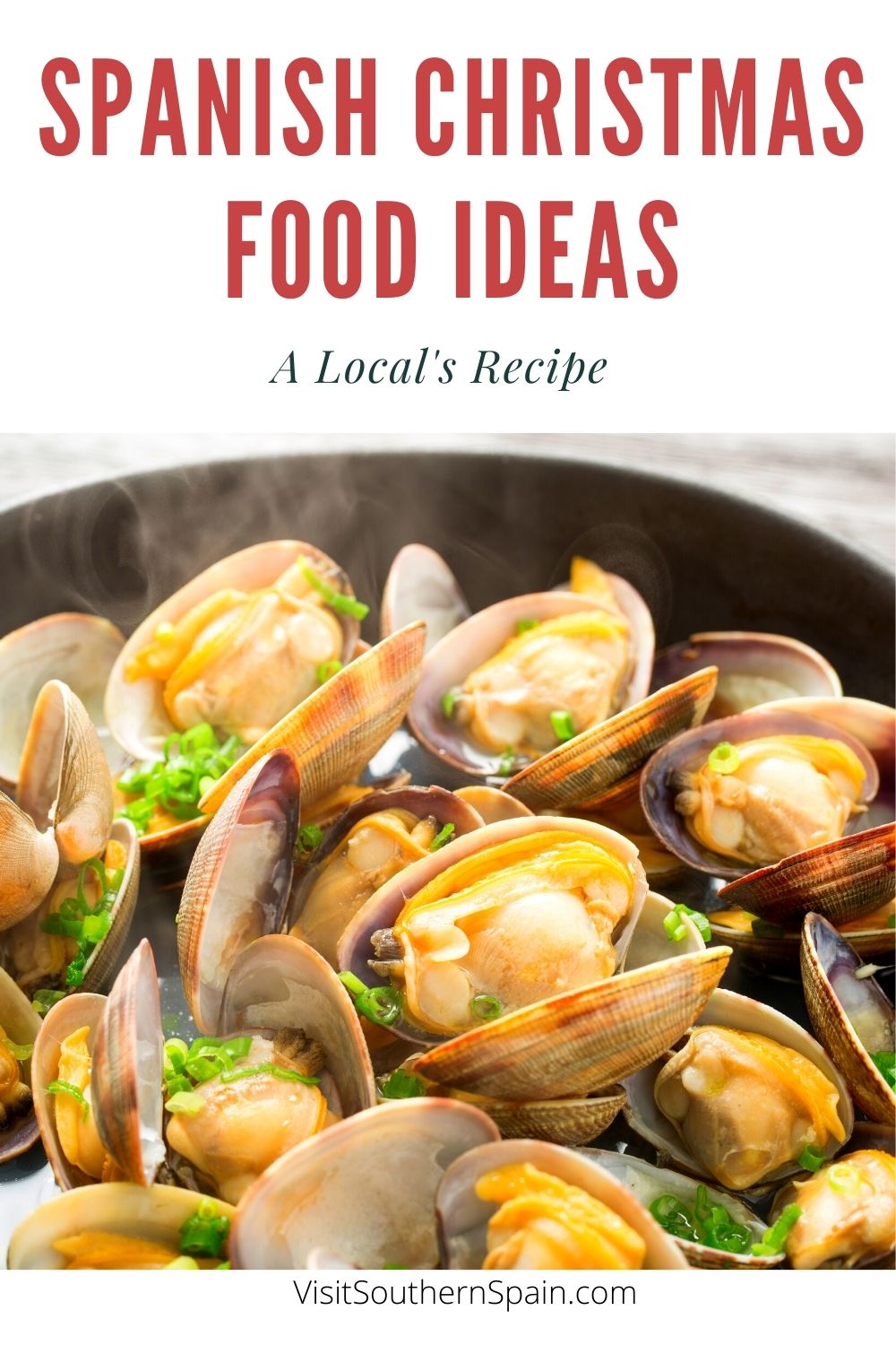 19 Delightful Spanish Christmas Food Ideas Visit Southern Spain