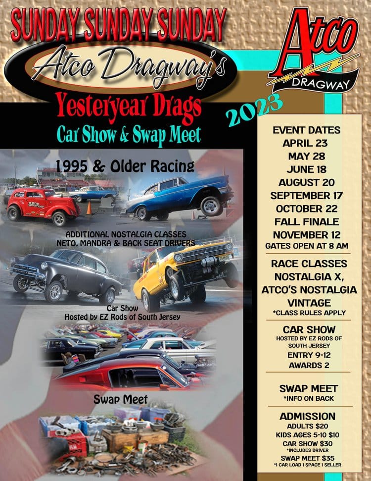 Yesteryear Drags Car Show & Swap Meet Visit South Jersey